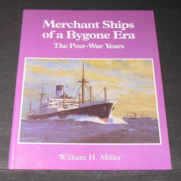 Image for Merchant Ships of a Bygone Era; The Post- War Years. Merchant Ships of a Bygone Era; The Post- War Years.